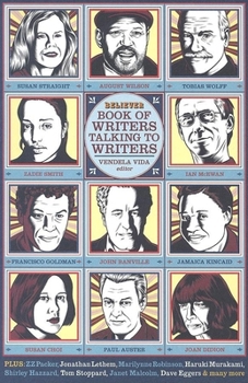 Paperback The Believer Book of Writers Talking to Writers Book