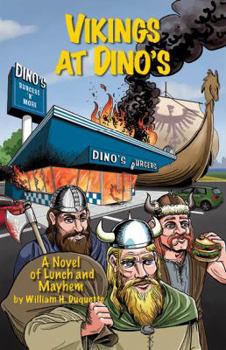 Paperback Vikings at Dino's: A Novel of Lunch and Mayhem Book