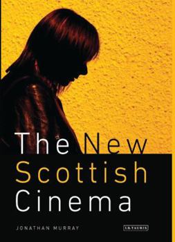 Hardcover The New Scottish Cinema Book