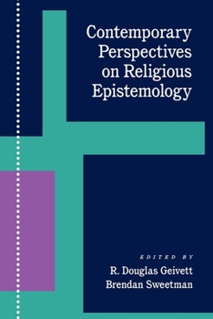 Paperback Contemporary Perspectives on Religious Epistemology Book