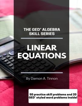 Paperback The GED Algebra Series: Linear Equations Book