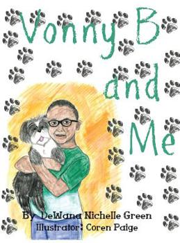 Hardcover Vonny B and Me Book