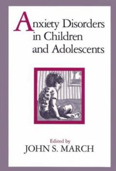 Hardcover Anxiety Disorders in Children and Adolescents Book