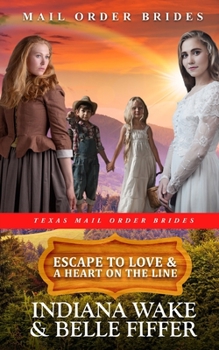 Paperback Escape to Love, A Heart on the Line Book