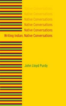 Hardcover Writing Indian, Native Conversations Book