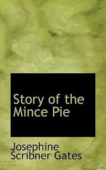 Story of the Mince Pie