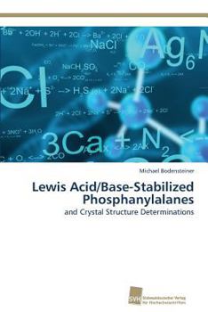 Paperback Lewis Acid/Base-Stabilized Phosphanylalanes Book