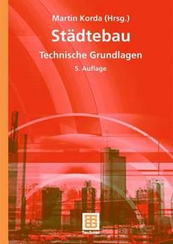 Hardcover Städtebau: Technische Grundlagen [German] Book