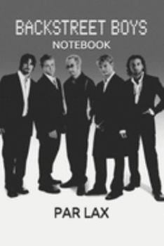 Paperback Notebook: Backstreet Boys Music Lovers Notebook - Large 6 x 9 - Blush Notes 120 Pages Book