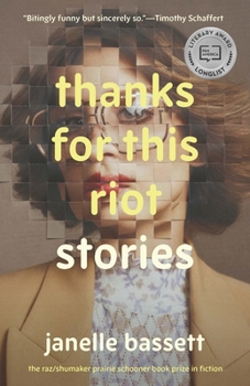 Paperback Thanks for This Riot: Stories Book