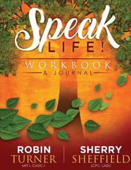 Paperback Speaklife! Workbook & Journal Book