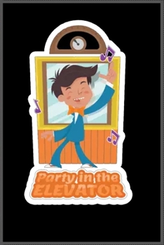 Paperback party in the elevator: A Cute Notebook for Kids (as a gift) .... with more than 100 lined page - Composition Size (6*9) Book