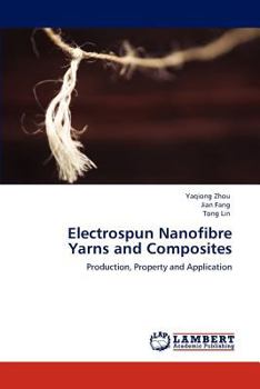 Paperback Electrospun Nanofibre Yarns and Composites Book