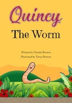 Paperback Quincy the Worm Book
