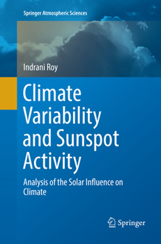 Paperback Climate Variability and Sunspot Activity: Analysis of the Solar Influence on Climate Book