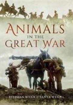 Hardcover Animals in the Great War Book