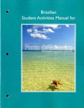 Paperback Brazilian Student Activities Manual for Ponto de Encontro: Portuguese as a World Language Book