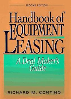 Hardcover Hhandbook of Equipment Leasing: A Deal Maker's Guide Book
