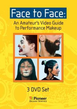 DVD Face to Face: An Amateur's Video Guide to Performance Makeup Book