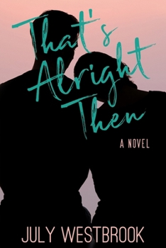 Paperback That's Alright Then Book