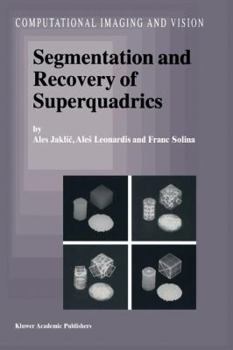 Paperback Segmentation and Recovery of Superquadrics Book