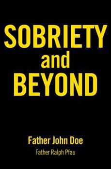 Paperback Sobriety and Beyond Book