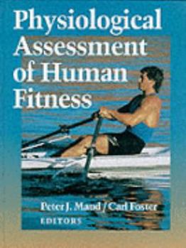 Hardcover Physiological Assessment of Human Fitness Book