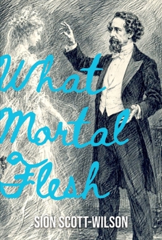 Hardcover What Mortal Flesh Book