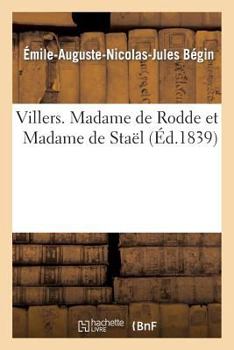 Paperback Villers. Madame de Rodde Et Madame de Staël [French] Book