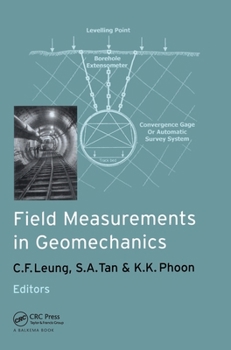Field Measurements in Geomechanics: Proceedings of the 5th International Symposium Fmgm99, Singapore, 1-3 December 1999