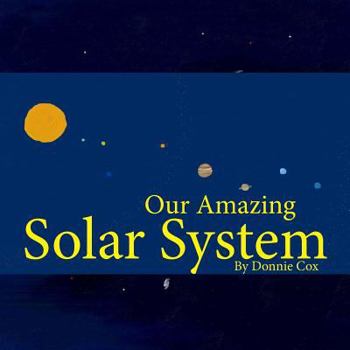 Paperback Our Amazing Solar System Book