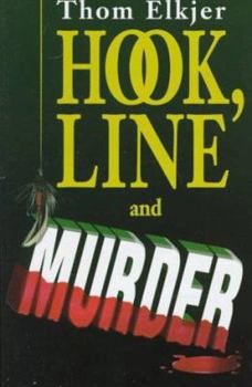 Hardcover Hook, Line and Murder Book