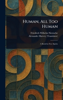 Hardcover Human, All Too Human Book