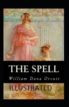 Paperback The Spell Illustrated Book