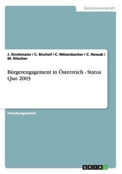 Paperback Bürgerengagement in Österreich - Status Quo 2003 [German] Book