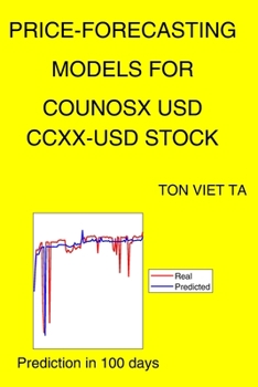 Paperback Price-Forecasting Models for CounosX USD CCXX-USD Stock Book