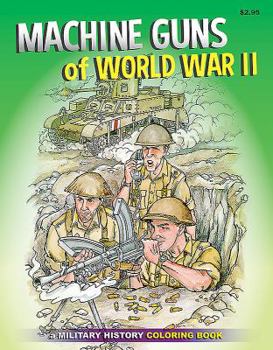 Paperback Machine Guns of World War II Book