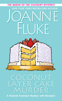 Coconut Layer Cake Murder - Book #25 of the Hannah Swensen