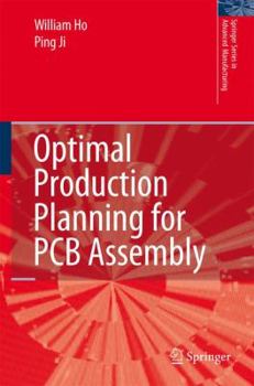 Paperback Optimal Production Planning for PCB Assembly Book