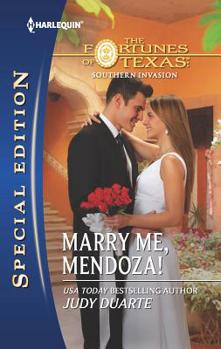 Mass Market Paperback Marry Me, Mendoza! Book