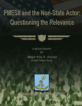 Pmesii and the Non-State Actor: Questioning the Relevance