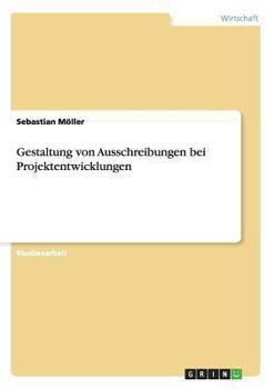 Paperback Gestaltung von Ausschreibungen bei Projektentwicklungen [German] Book