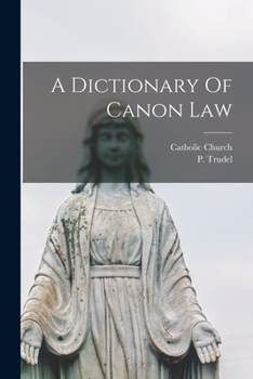 Paperback A Dictionary Of Canon Law Book