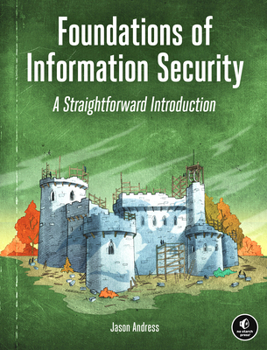 Paperback Foundations of Information Security: A Straightforward Introduction Book