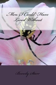 Paperback Men I Could Have Lived Without Book