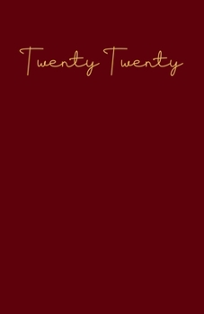 Twenty Twenty : Bullet Journal, Dot Grid Notebook Burgundy Color Cover (5. 5 X8. 5 )