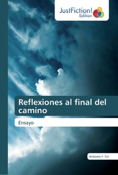 Paperback Reflexiones al final del camino [Spanish] Book