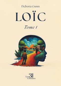 Paperback Loïc: Tome 1 [French] Book