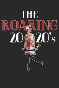 The Roaring 2020's: This Art Deco Roaring 20's is the perfect Notebook or Journal Gift for the New Year. 2020 Gift V3