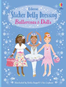 Paperback Dolls and Ballerinas: Usborne Sticker Dolly Dressing Book